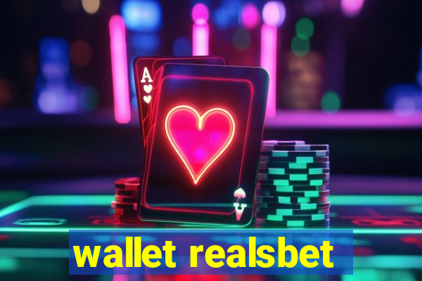 wallet realsbet